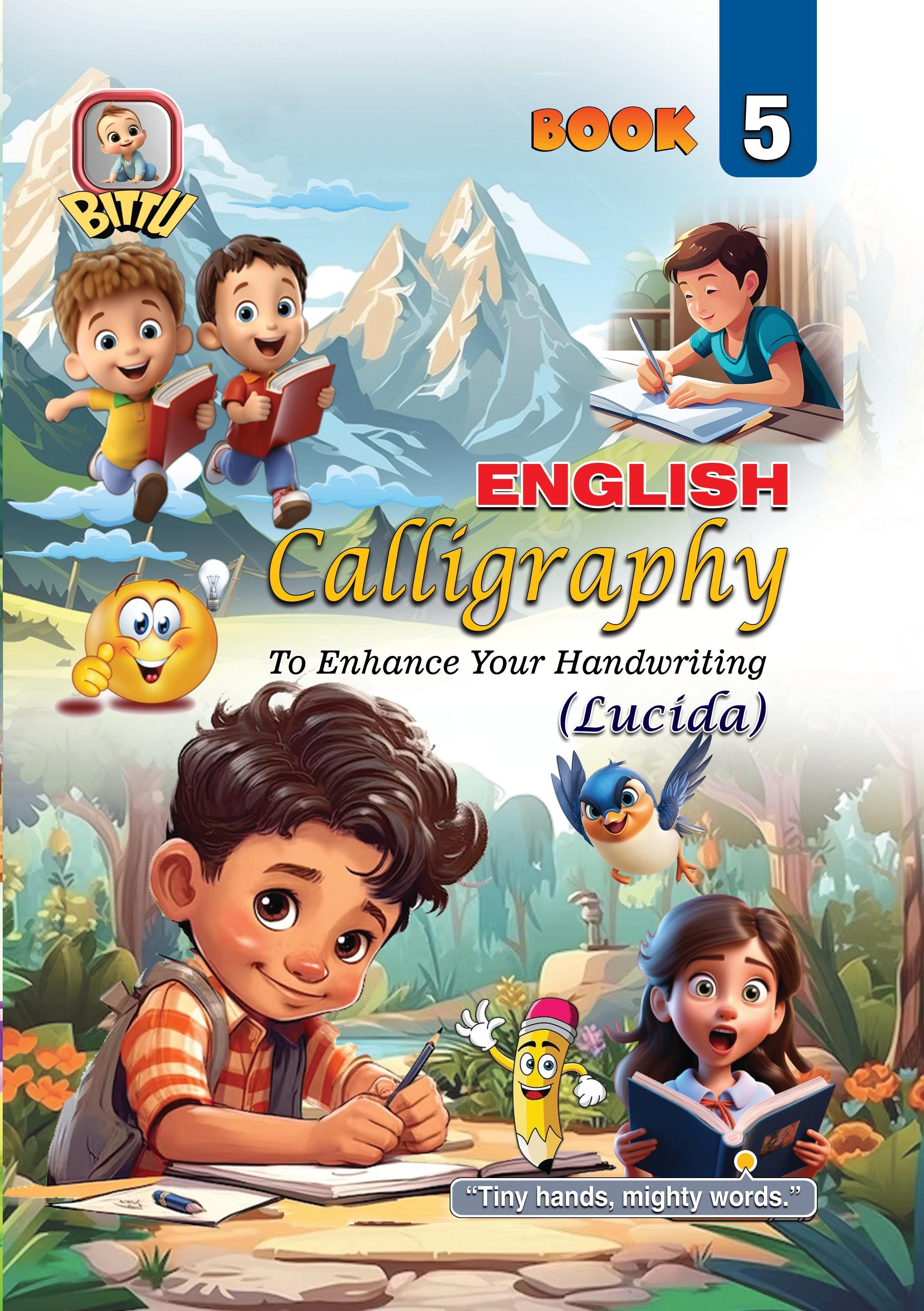 English Calligraphy Book - 5 is for enhance your Handwriting (Lucida)