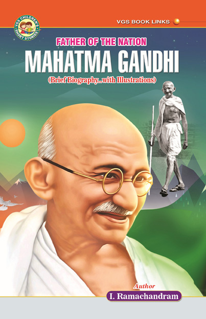 Mahatma Gandhi (Father of the Nation)