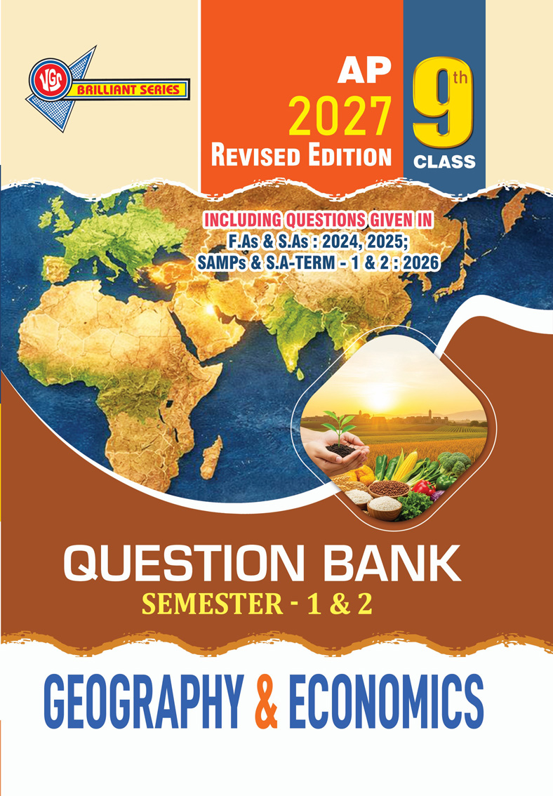 VGS AP 9th Class Geography & Economics (Semester - 1 & 2) Question Bank - 2027