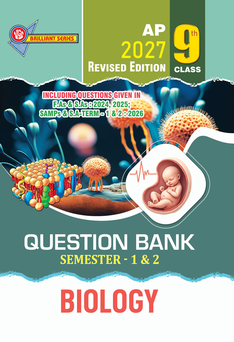 VGS AP 9th Class Biology (Semester - 1& 2) Question Bank - 2027