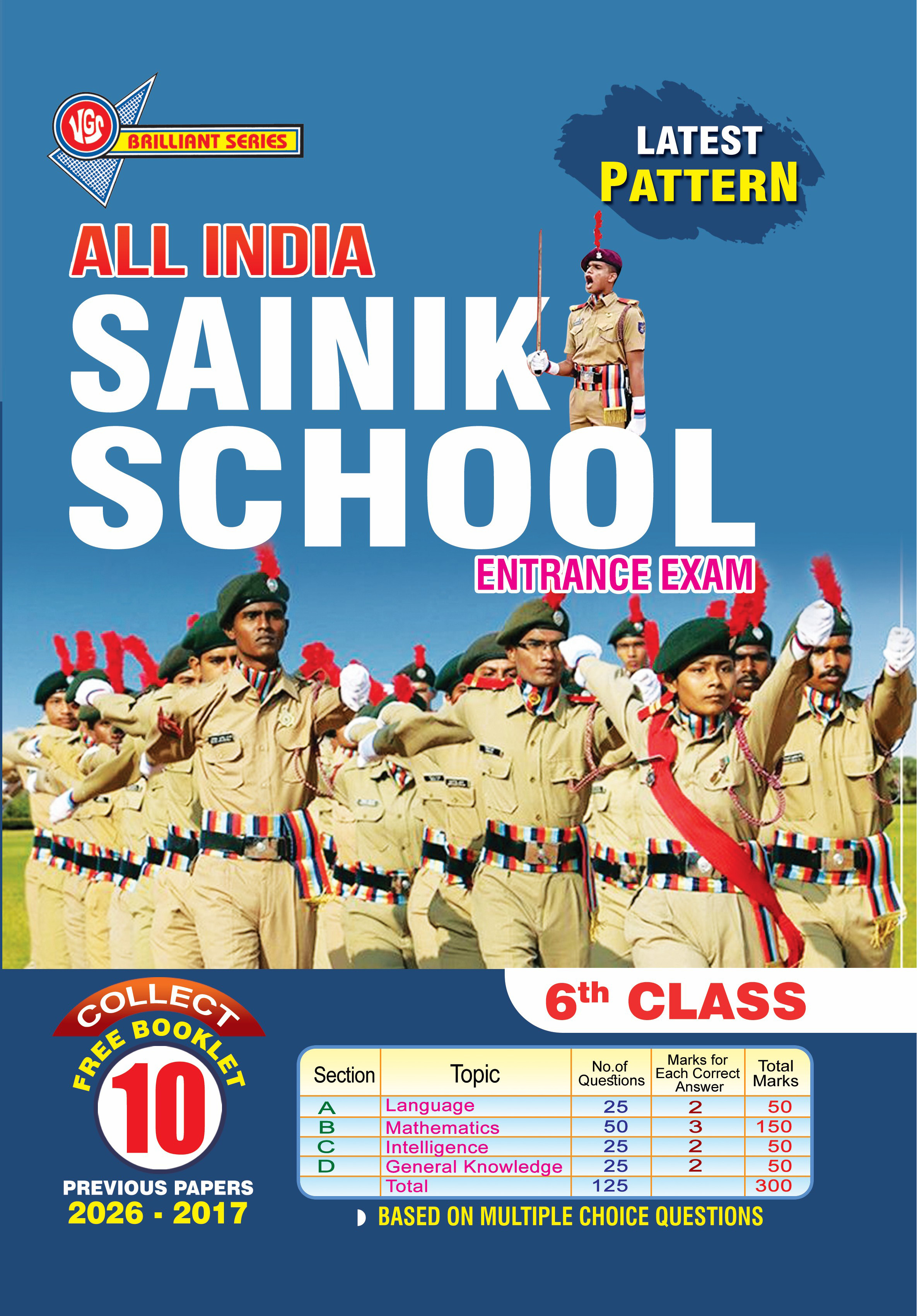 VGS All Inida Sainik School Entrance Exam (AISSEE) is a Entrance exam Guide for 6th Class, which provides systematic practice across the complete 125-question, 300-mark examination pattern thumbnail