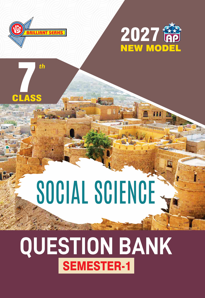 VGS AP 7th Class Social Science (Semester-I) Question Bank - 2027