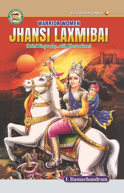 Jhansi Laxmibai (Warrior Women)